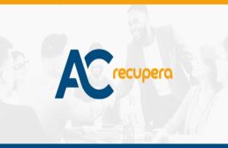 AC Recupera chega ao mercado para ajudar empreendedores a recuperar créditos